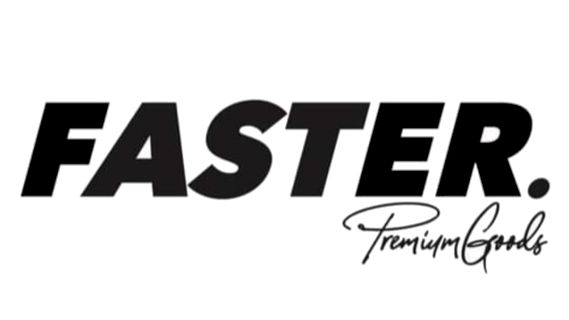Faster Premium Faster Premium Goods